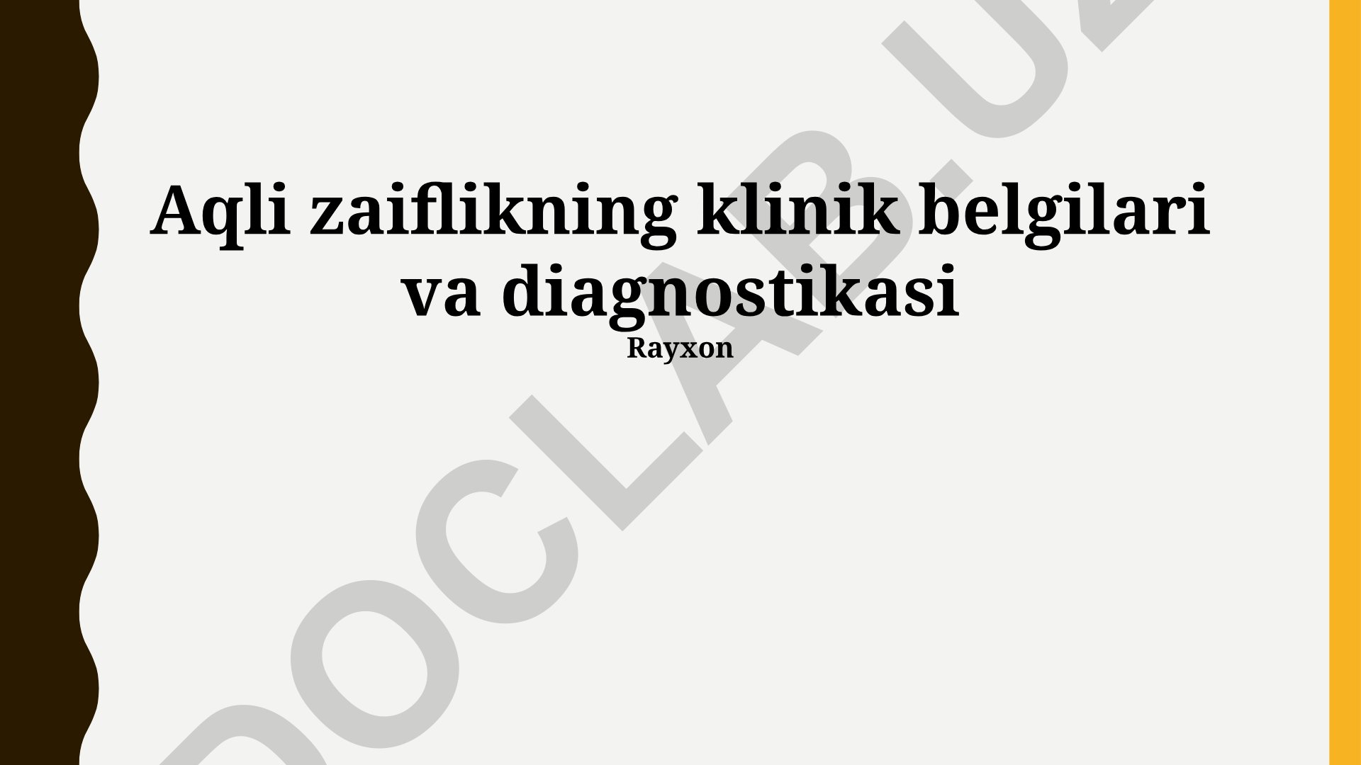 Aqli zaiflikning klinik belgilari va diagnostikasi