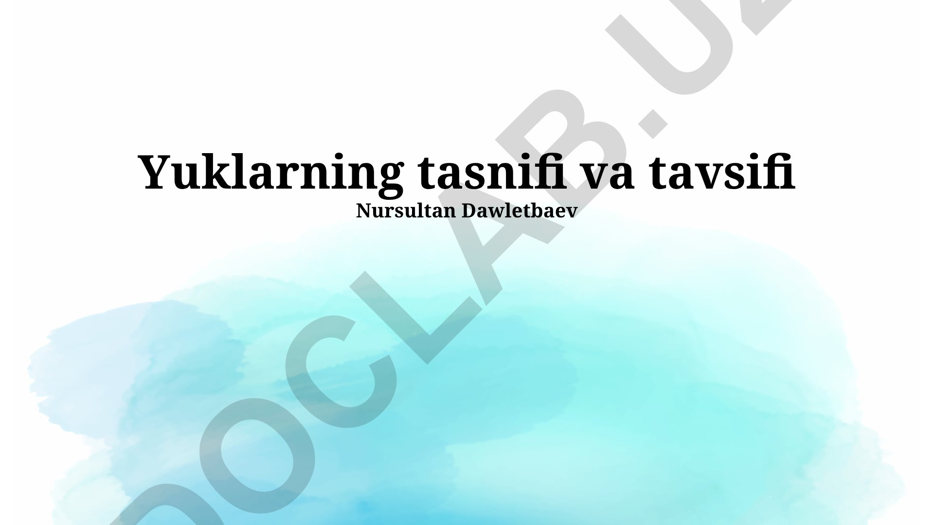 Yuklarning tasnifi va tavsifi