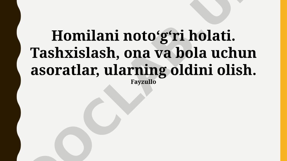 Homilaning noto'g'ri joylashuvi: tashxislash, asoratlar va profilaktika