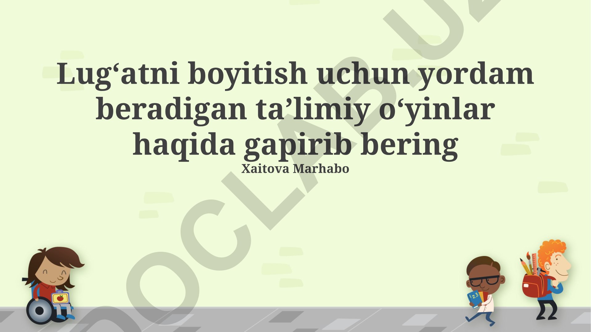 Lugʻatni boyitish uchun yordam beradigan taʼlimiy oʻyinlar
