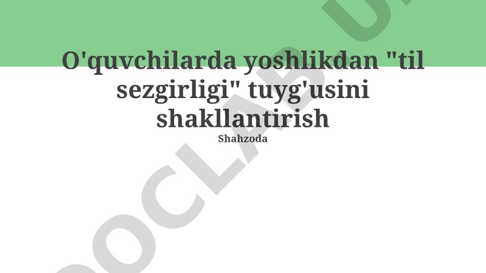 Yoshlikdan til sezgirligi tuyg'usini shakllantirish
