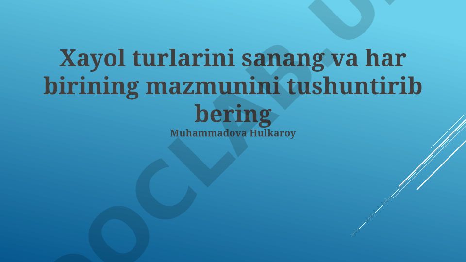 Tasavvur turlari va ularning mazmuni