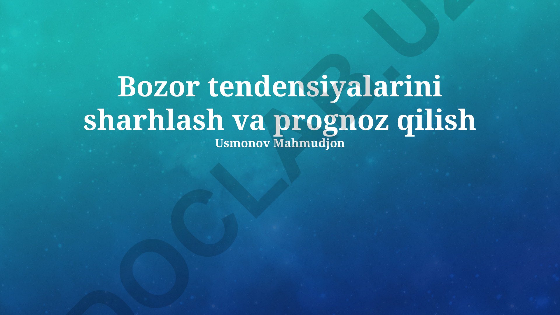 Bozor tendensiyalarini sharhlash va prognoz qilish
