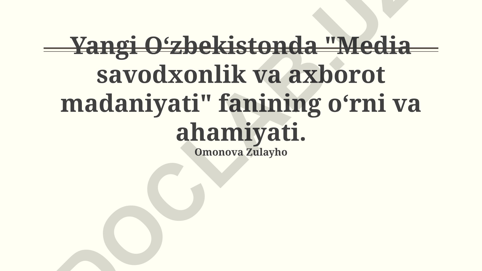 Yangi O‘zbekistonda Media savodxonlik va axborot madaniyati