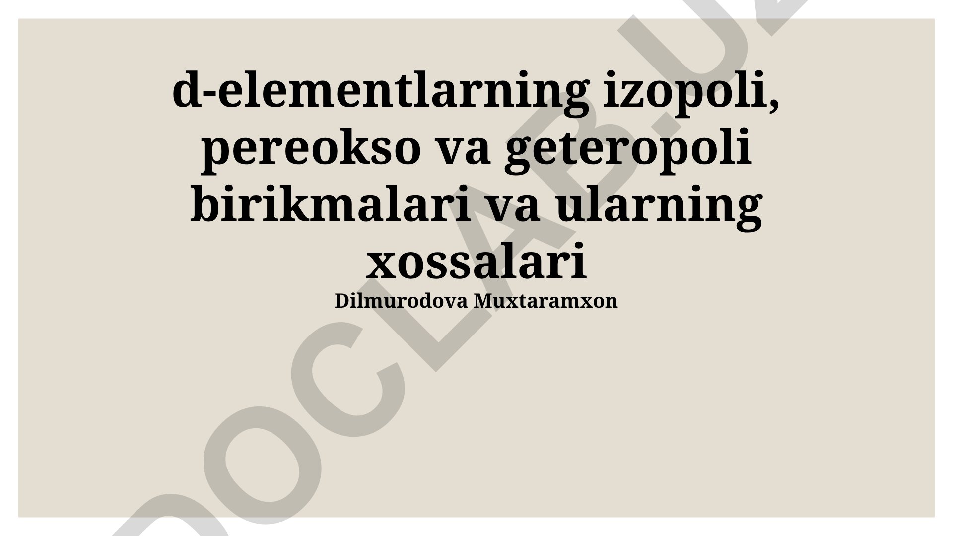 D-elementlarning izopoli, pereokso va geteropoli birikmalari va ularning xossalari