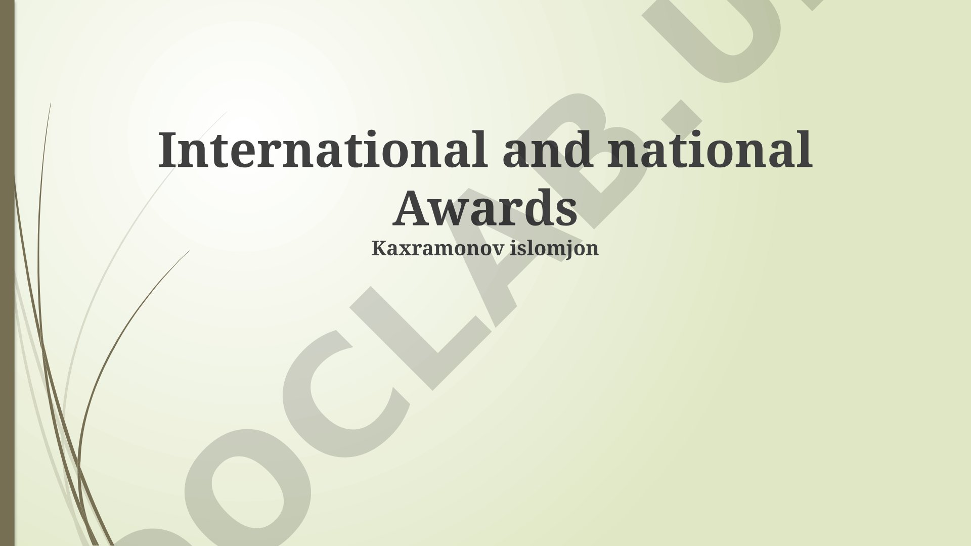 International and National Awards