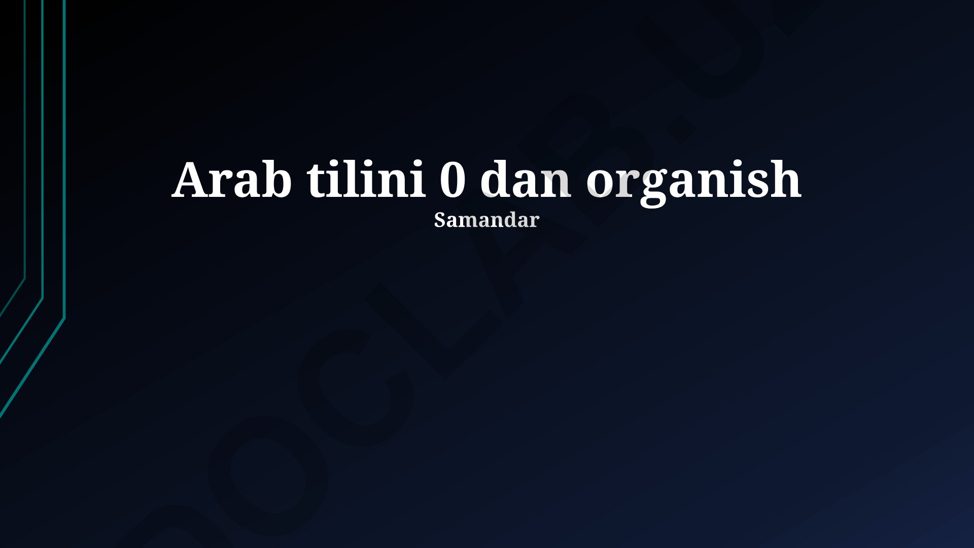 Arab tilini noldan o'rganish