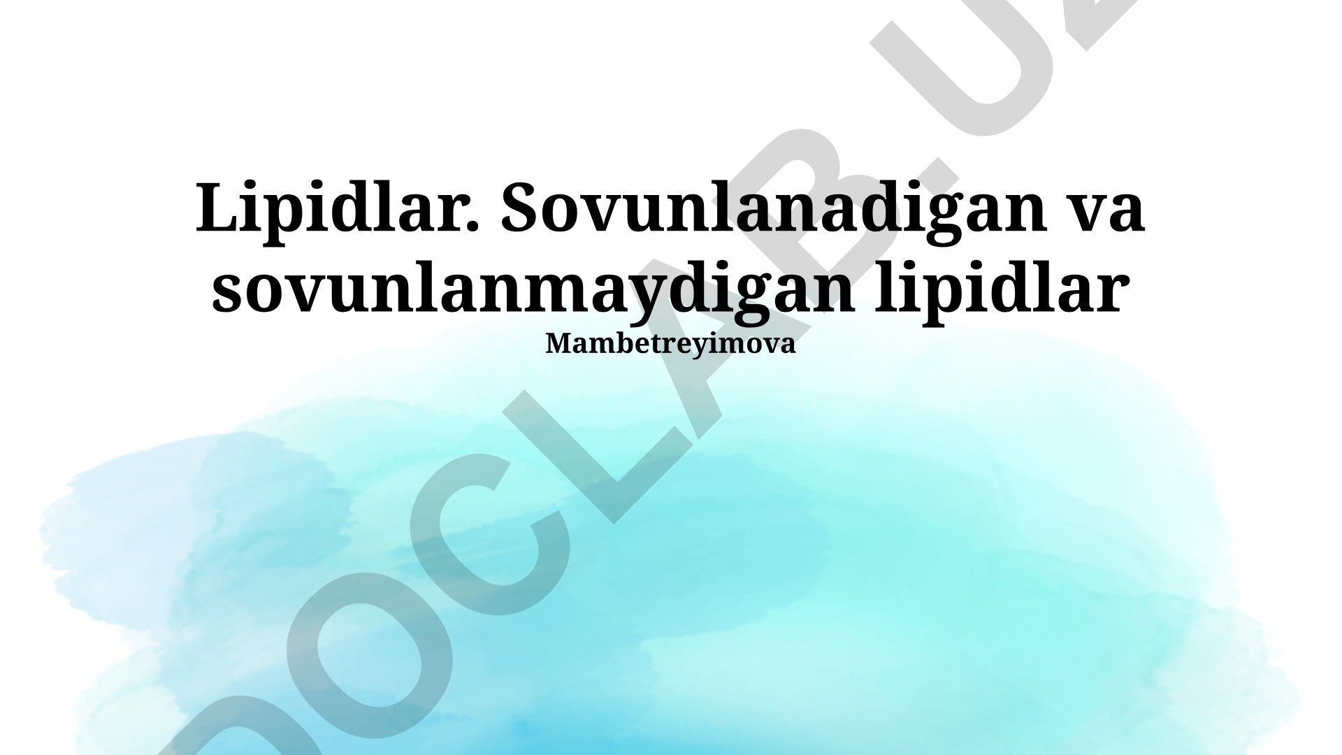 Lipidlar: Sovunlanadigan va sovunlanmaydigan lipidlar