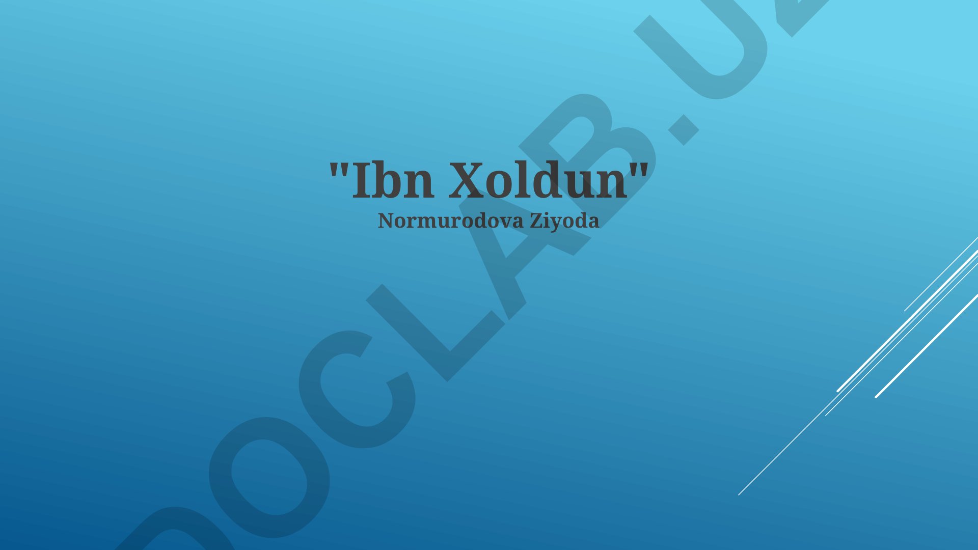 Ibn Xaldunning ijtimoiy-siyosiy nazariyalari va sivilizatsiyalar davrlari