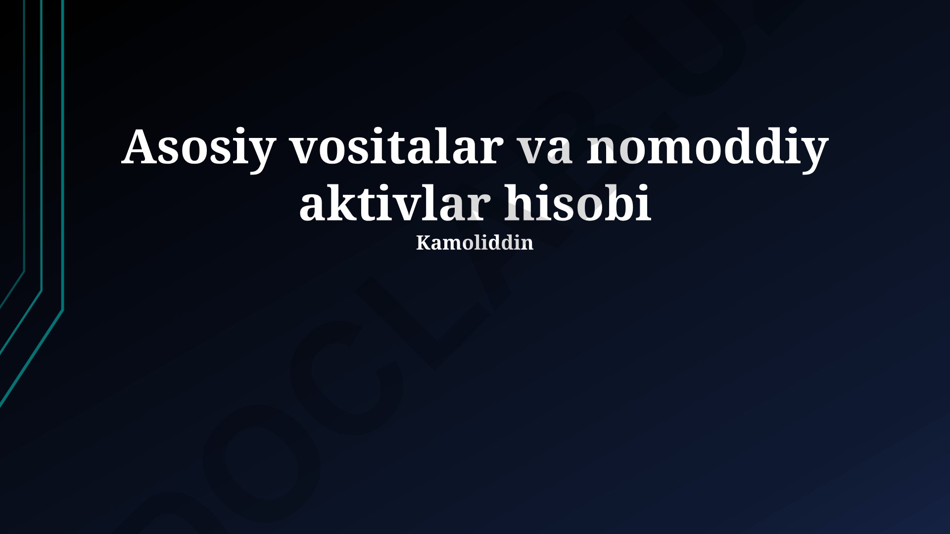 Asosiy vositalar va nomoddiy aktivlar hisobi