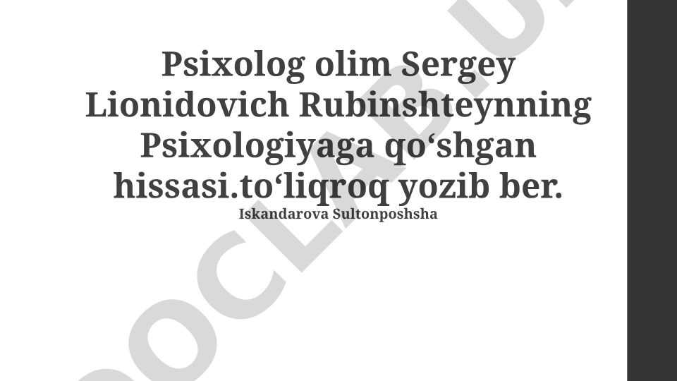 Sergey Rubinshteynning psixologiyaga qoʻshgan hissasi