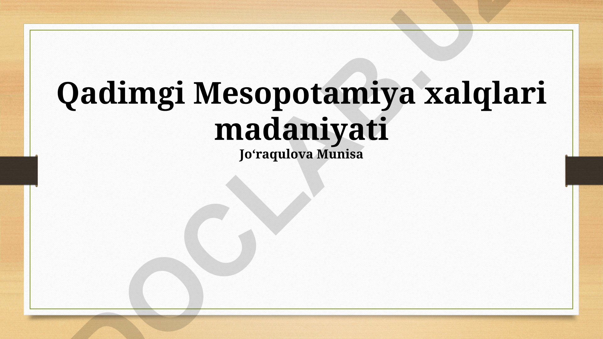 Qadimgi Mesopotamiya xalqlari madaniyati