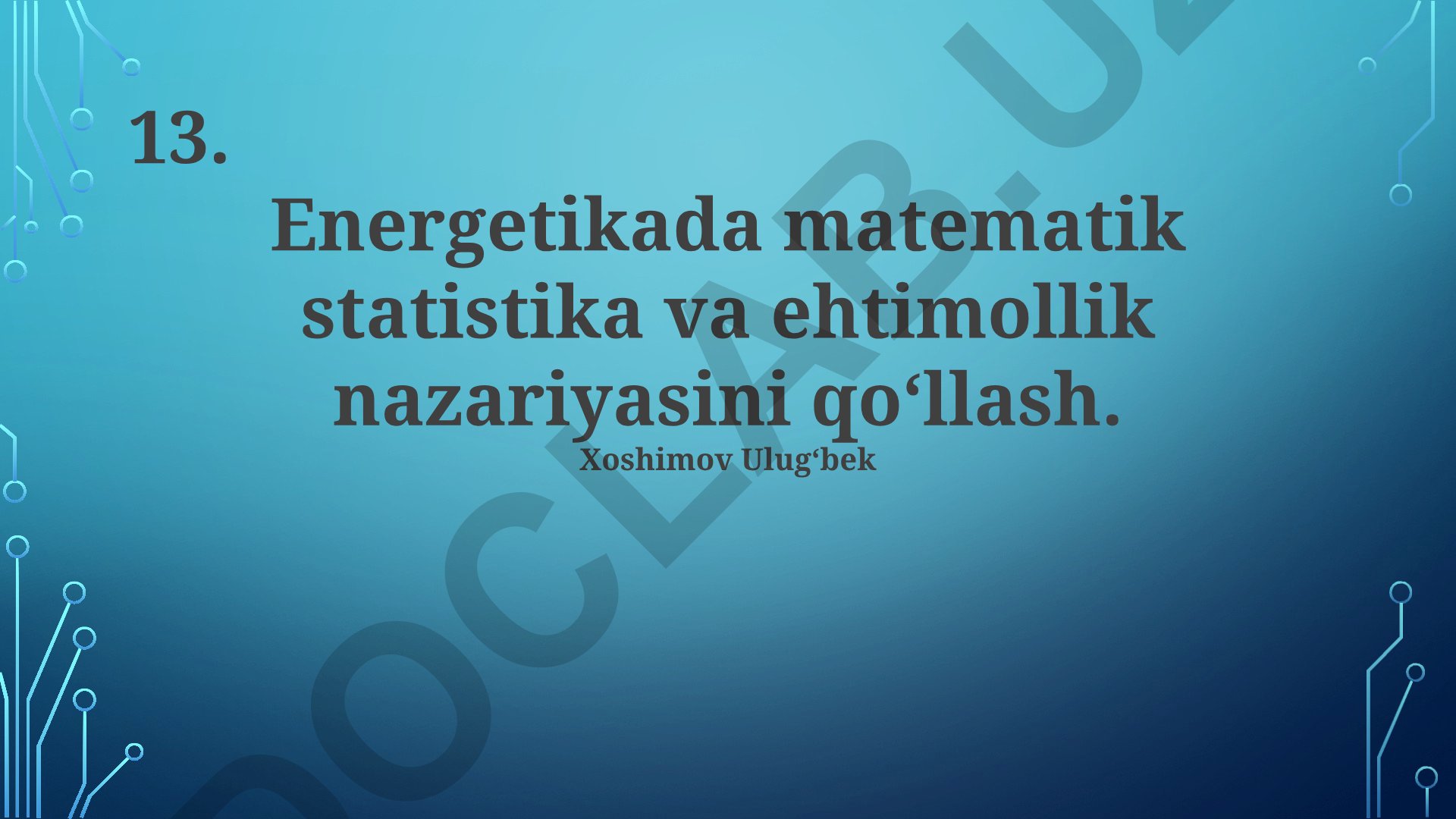 Energetikada matematik statistika va ehtimollik nazariyasini qo‘llash