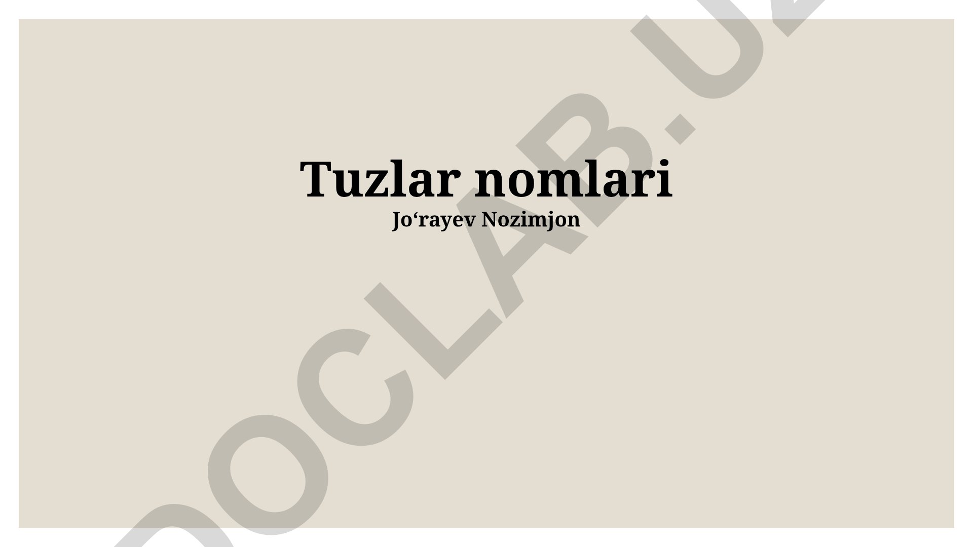 Tuzlarning nomlanishi va kimyoviy nomenklaturasi