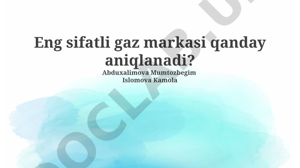 Eng sifatli gaz markasini aniqlash usullari
