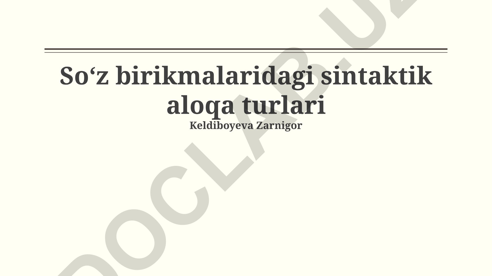 So‘z birikmalaridagi sintaktik aloqa turlari