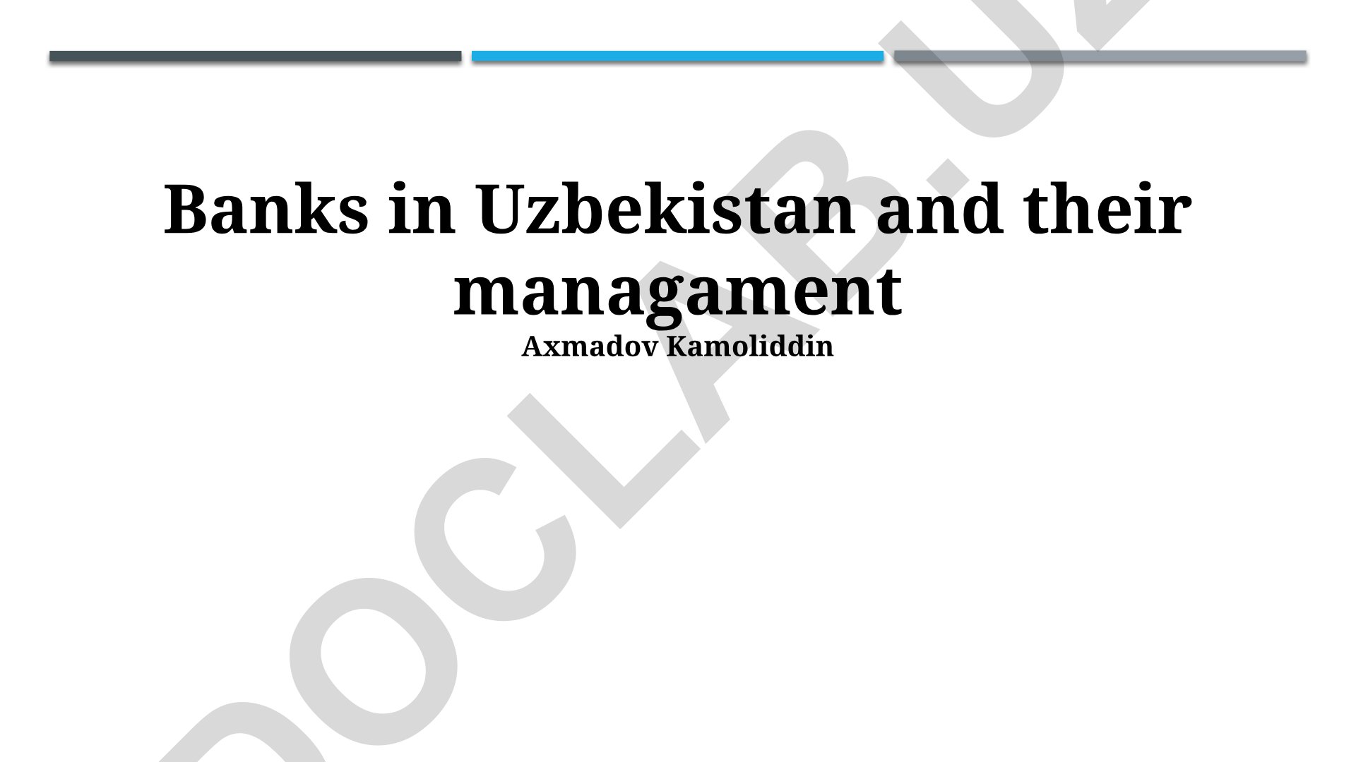 O'zbekiston banklari va ularning boshqaruvi