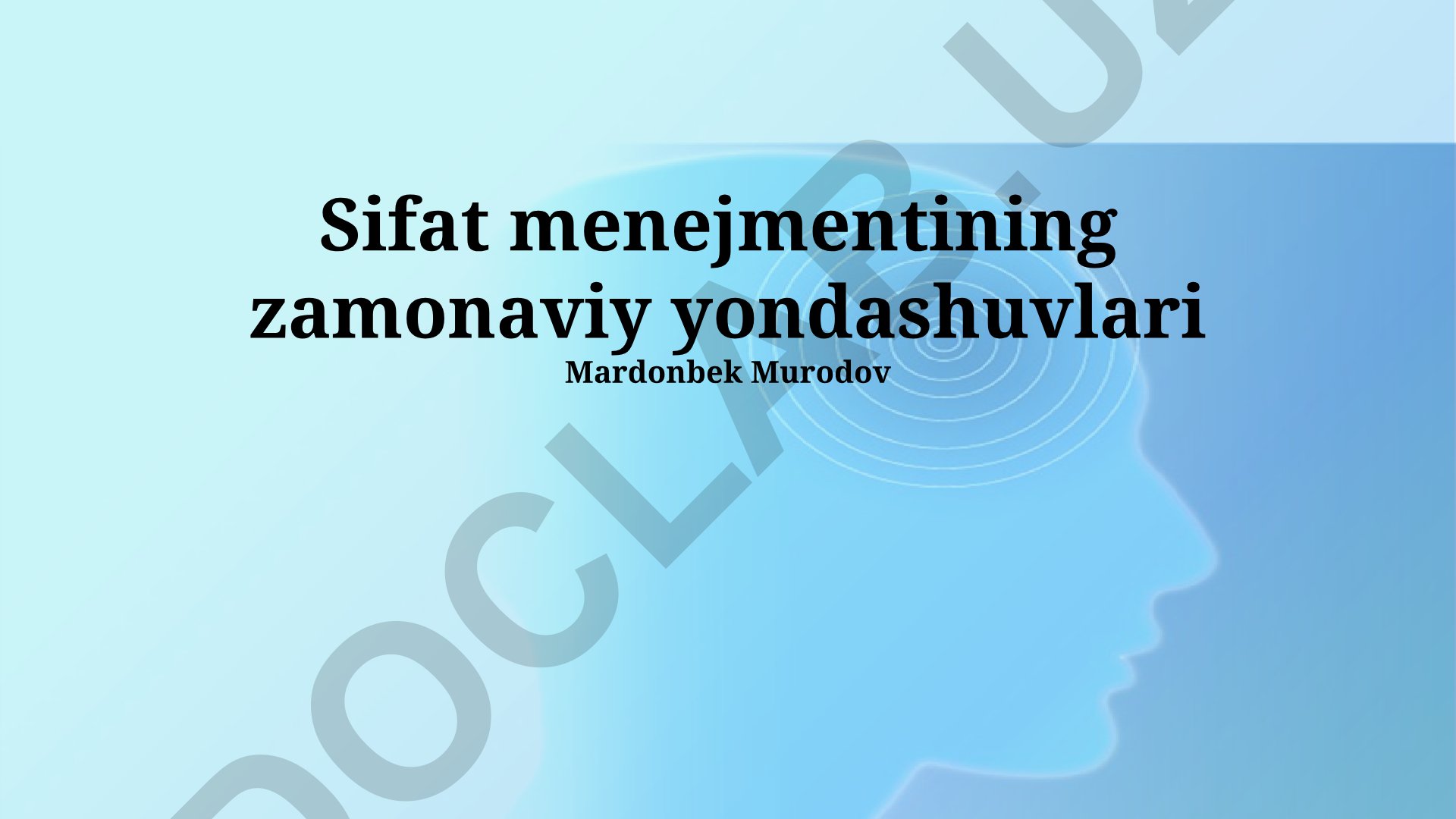 Sifat menejmentining zamonaviy yondashuvlari