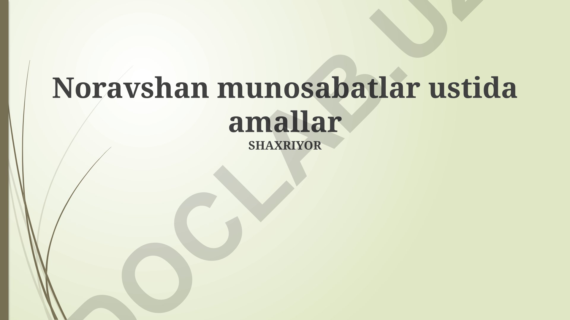 Noravshan munosabatlari va Transchegaraviy hamkorlik