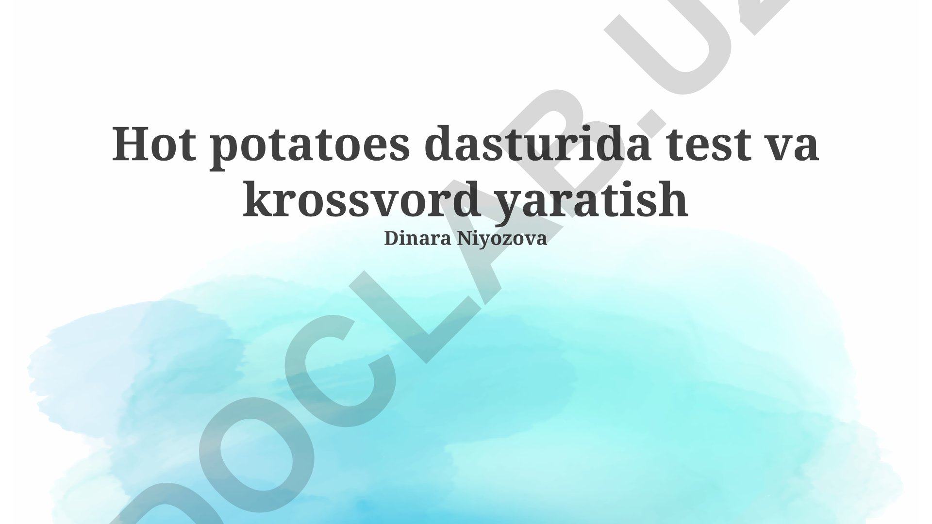 Hot Potatoes dasturida test va krossvord yaratish