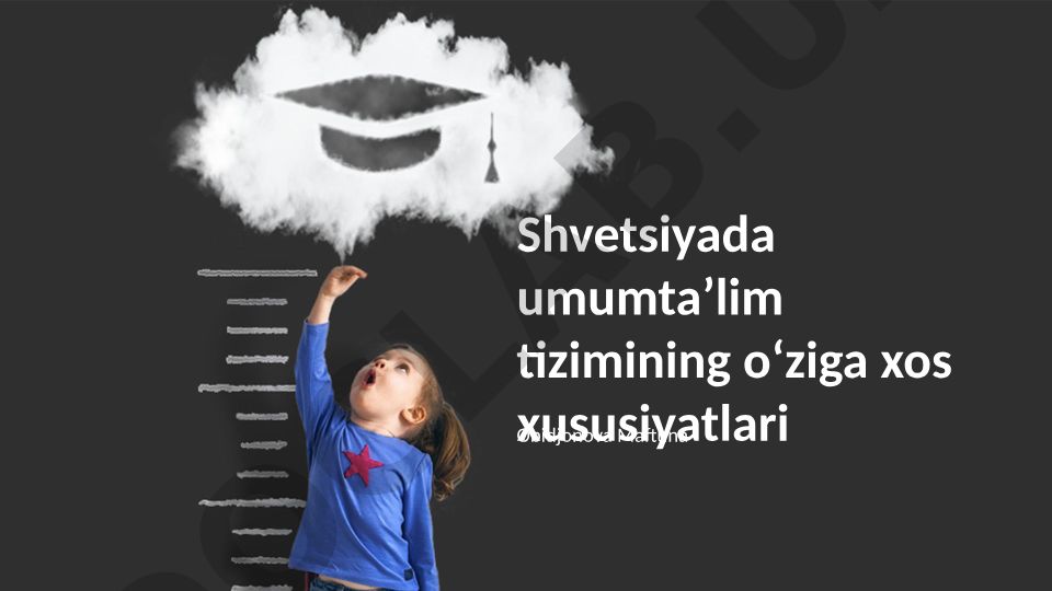 Shvetsiyada umumtaʼlim tizimining oʻziga xos xususiyatlari