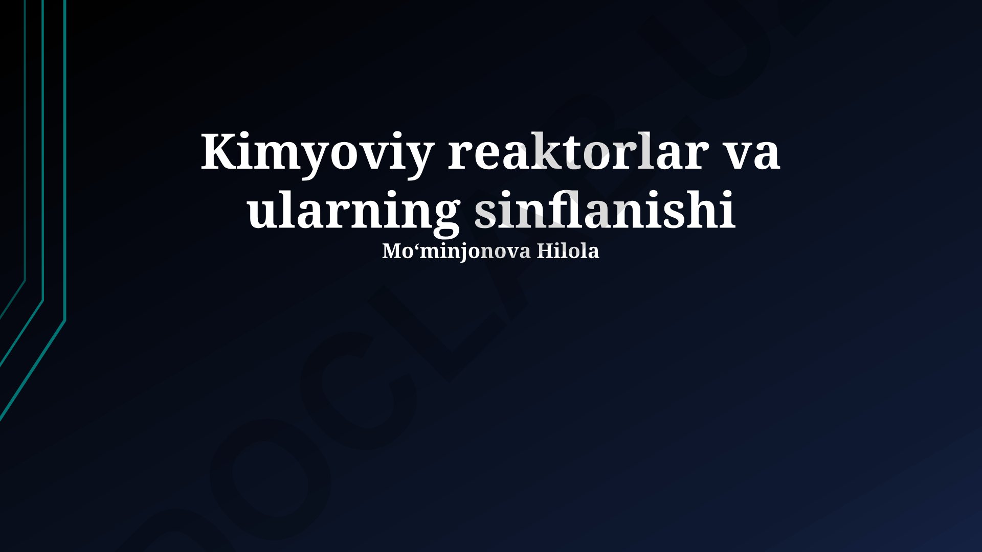 Kimyoviy reaktorlar va ularning sinflanishi