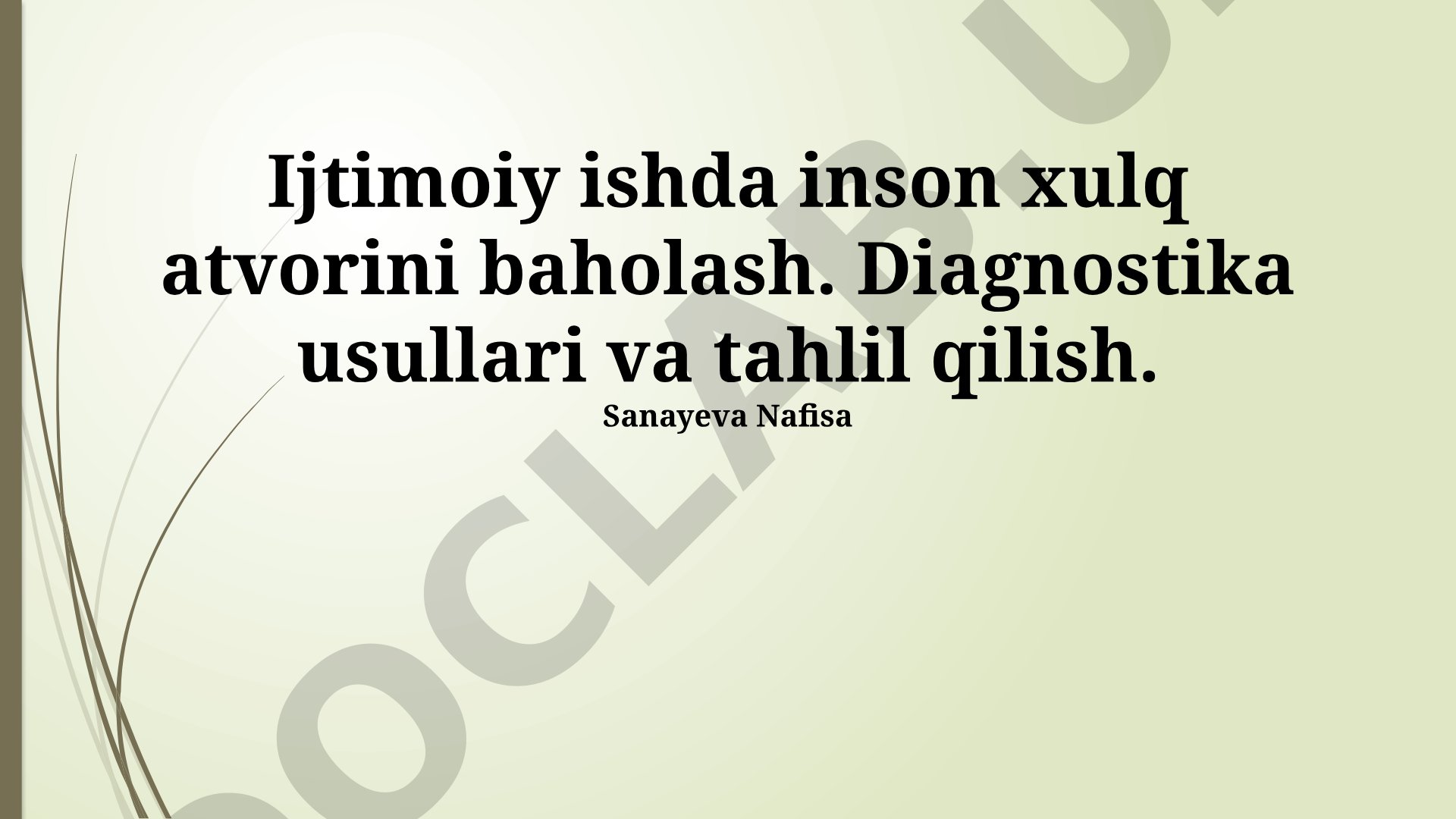 Ijtimoiy ishda inson xulq atvorini baholash