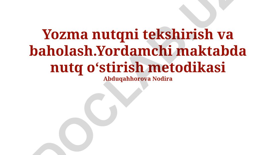 Yozma nutqni tekshirish va baholash metodikasi