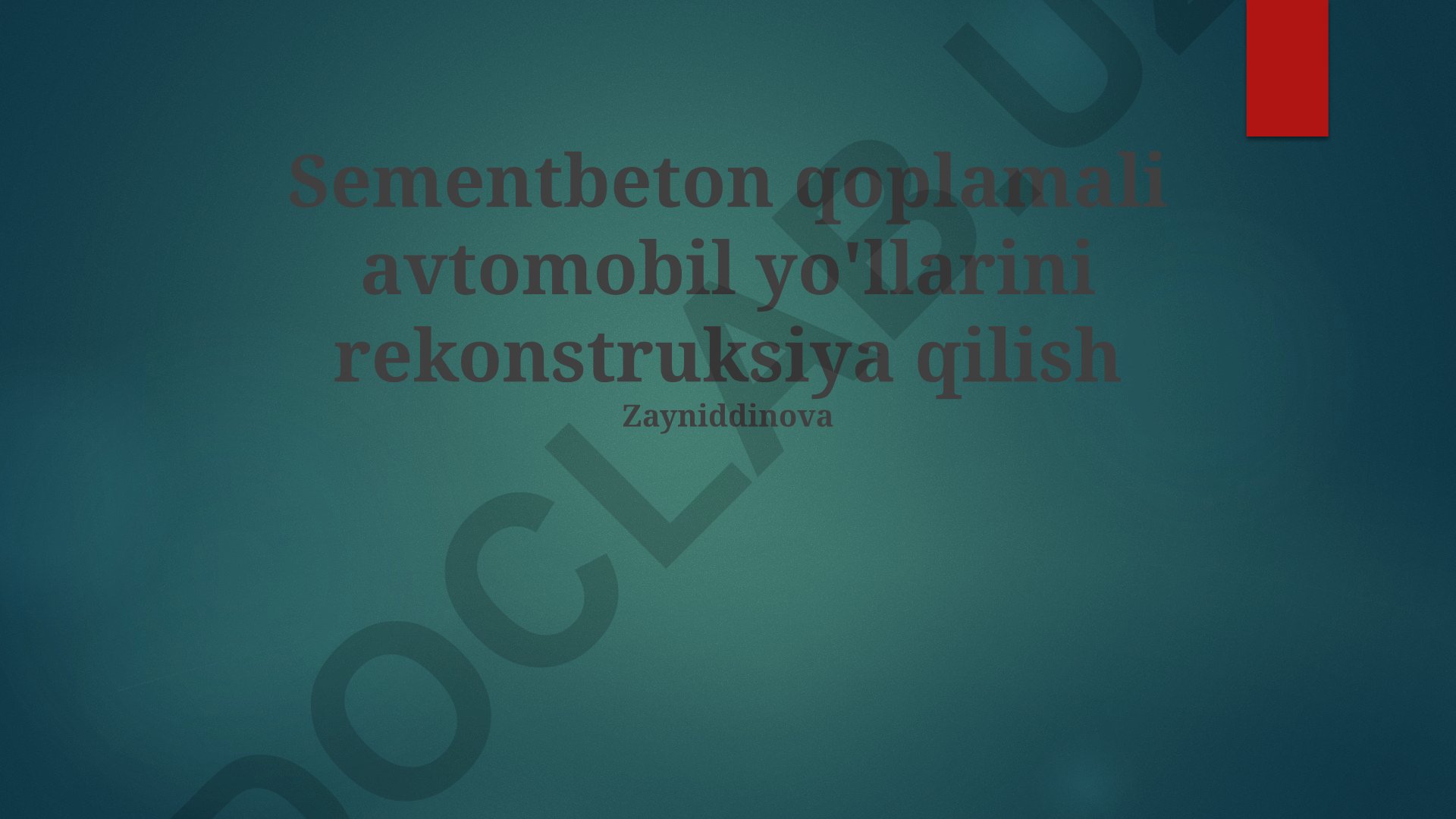 Sementbeton qoplamali avtomobil yo'llarini rekonstruksiya qilish