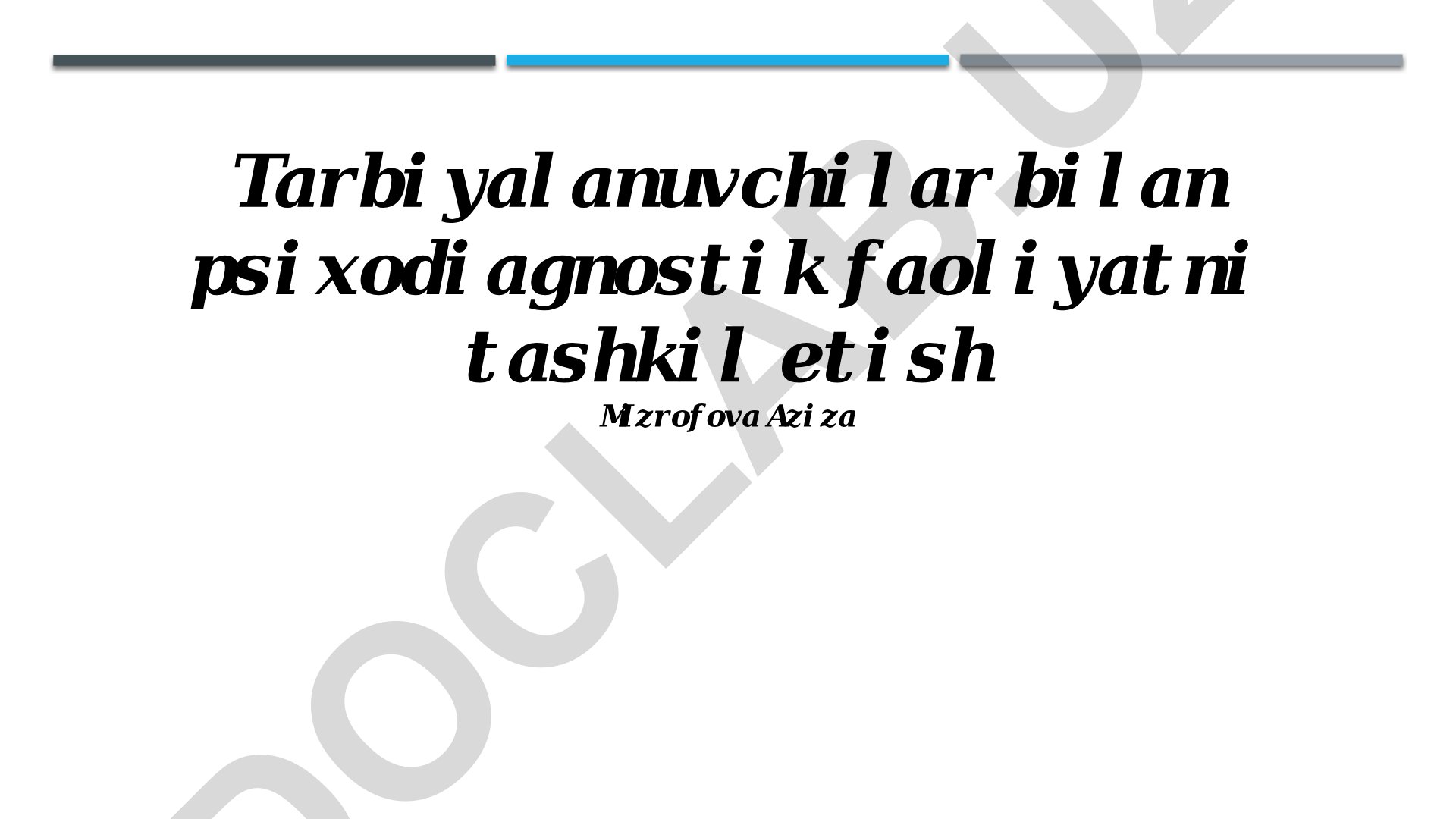Salohiyatli bolalar bilan psixodiagnostik faoliyatni tashkil etish