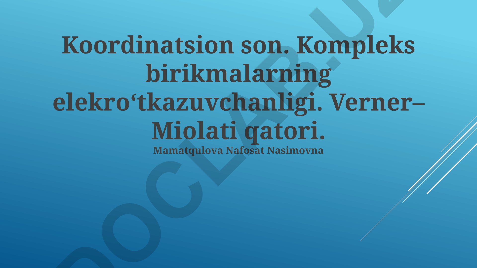 Koordinatsion son, kompleks birikmalarning elektr o'tkazuvchanligi va Verner-Miolati qatori