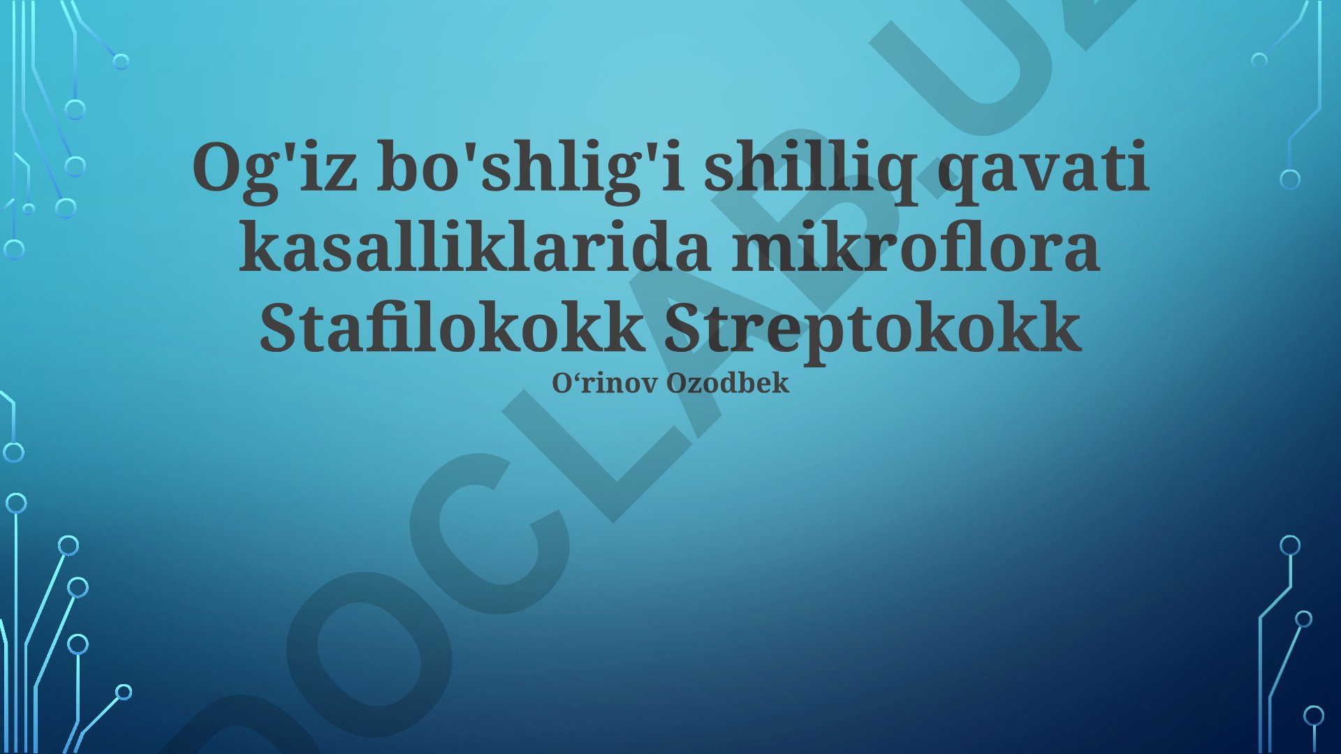 Og'iz bo'shlig'i shilliq qavati kasalliklarida mikroflora