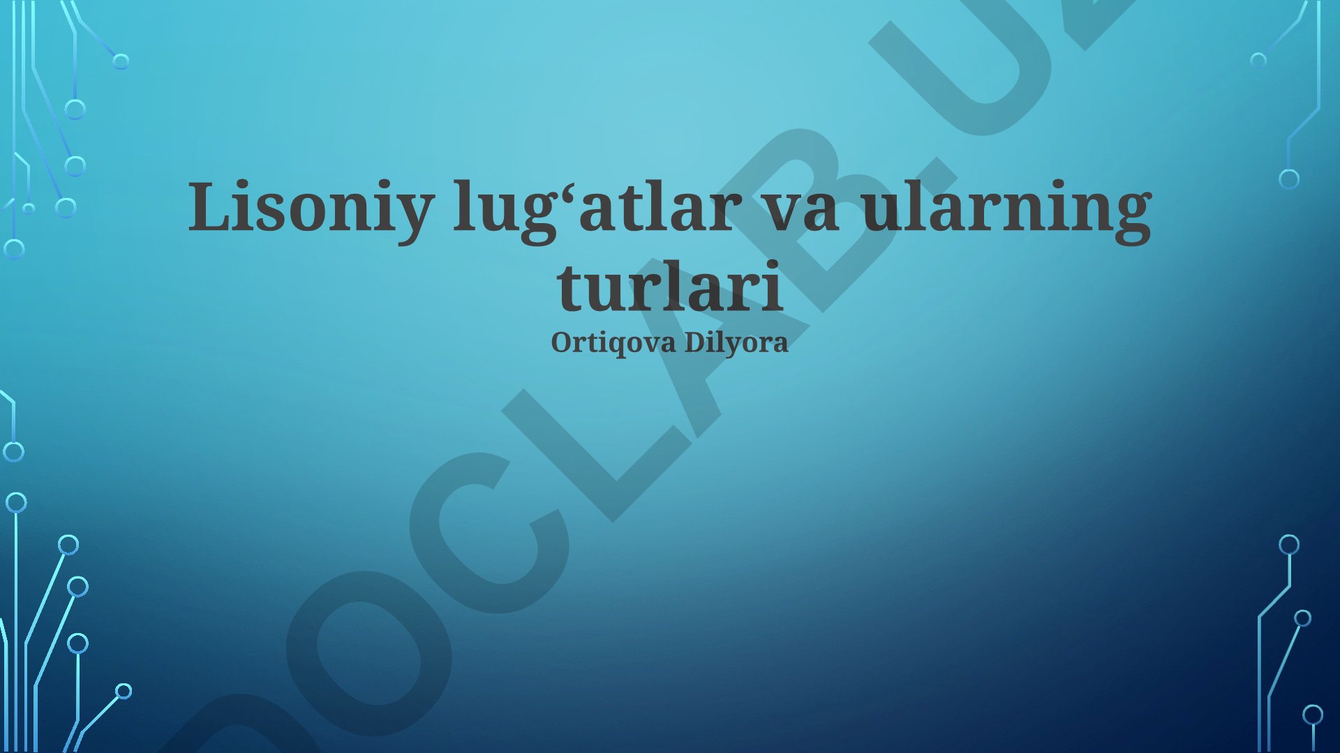 Lisoniy lugʻatlar va ularning turlari