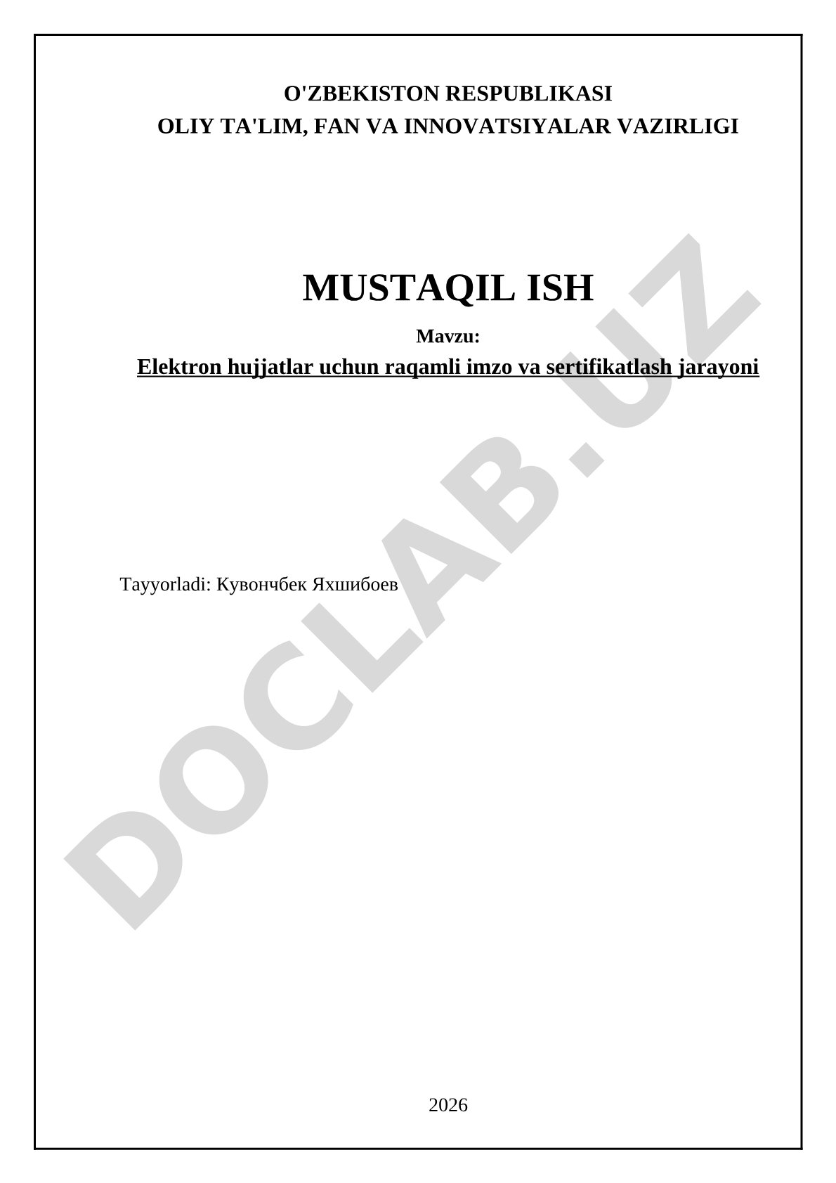 Elektron hujjatlar uchun raqamli imzo va sertifikatlash jarayoni