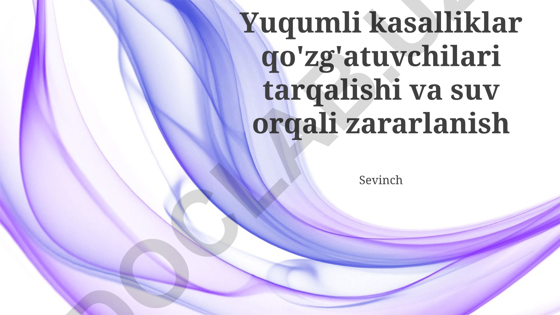 Suv orqali tarqaladigan kasalliklar va ularning oldini olish