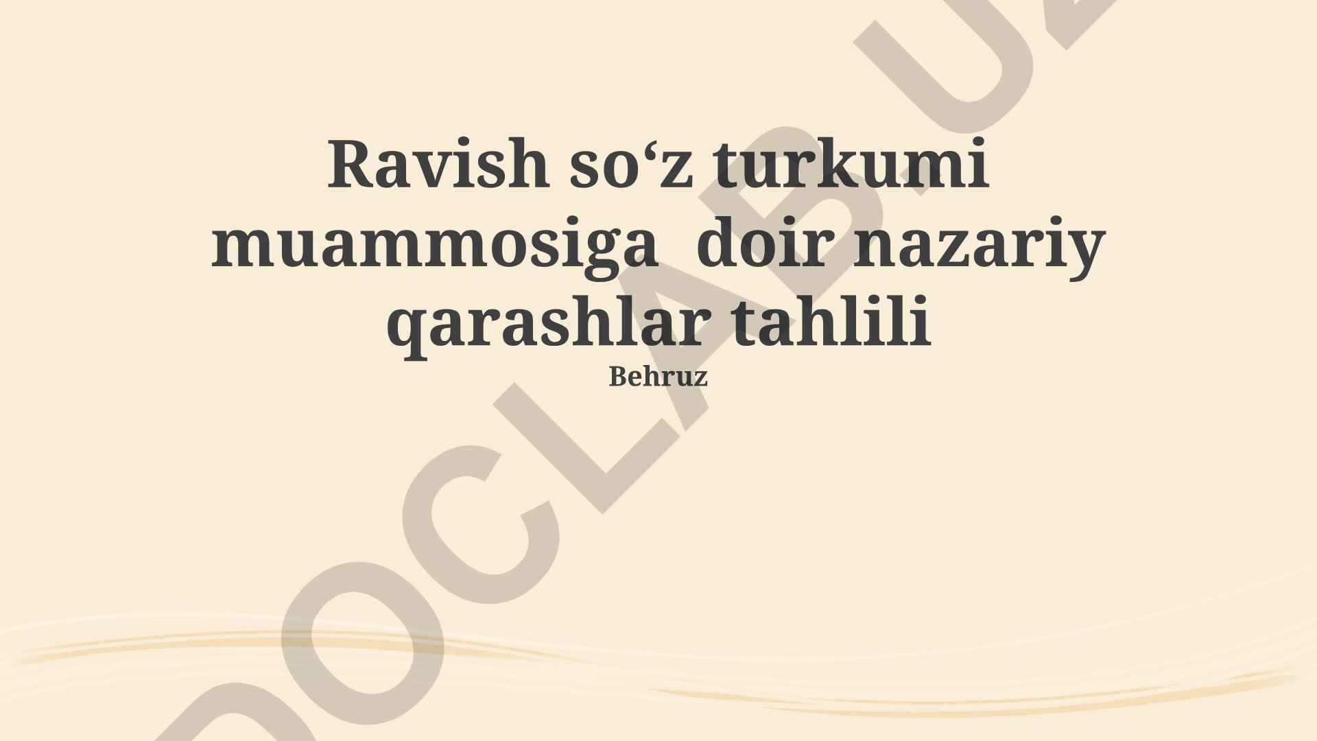 Ravish soʻz turkumi muammosiga doir nazariy qarashlar tahlili