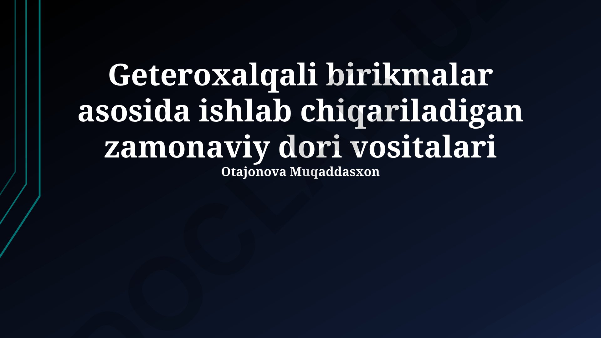 Geterotsiklik birikmalar asosida ishlab chiqariladigan zamonaviy dori vositalari