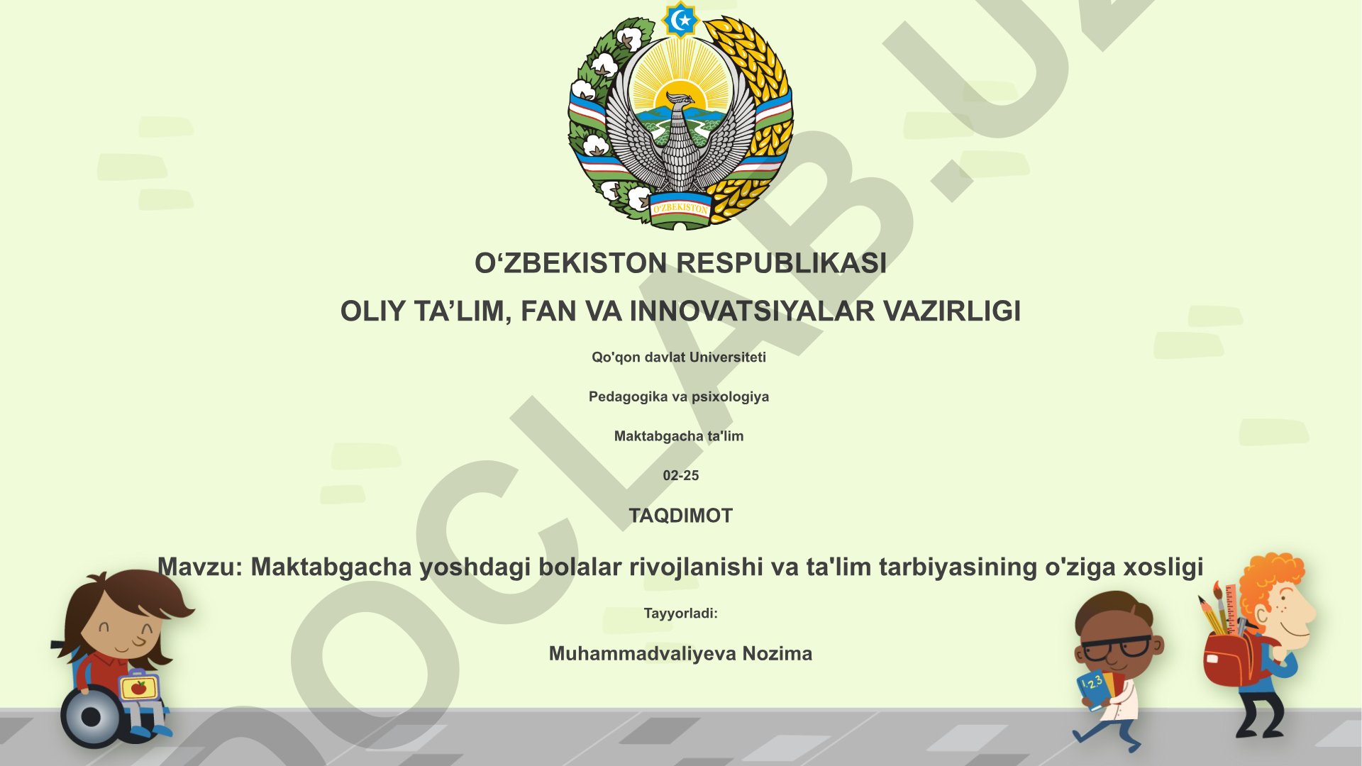 Maktabgacha yoshdagi bolalar rivojlanishi va ta'lim tarbiyasining o'ziga xosligi