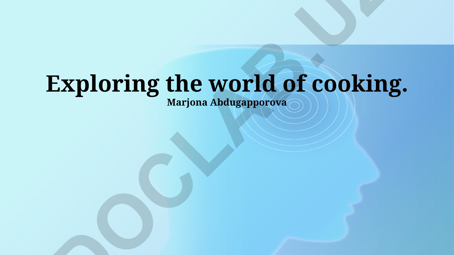 Exploring the world of cooking