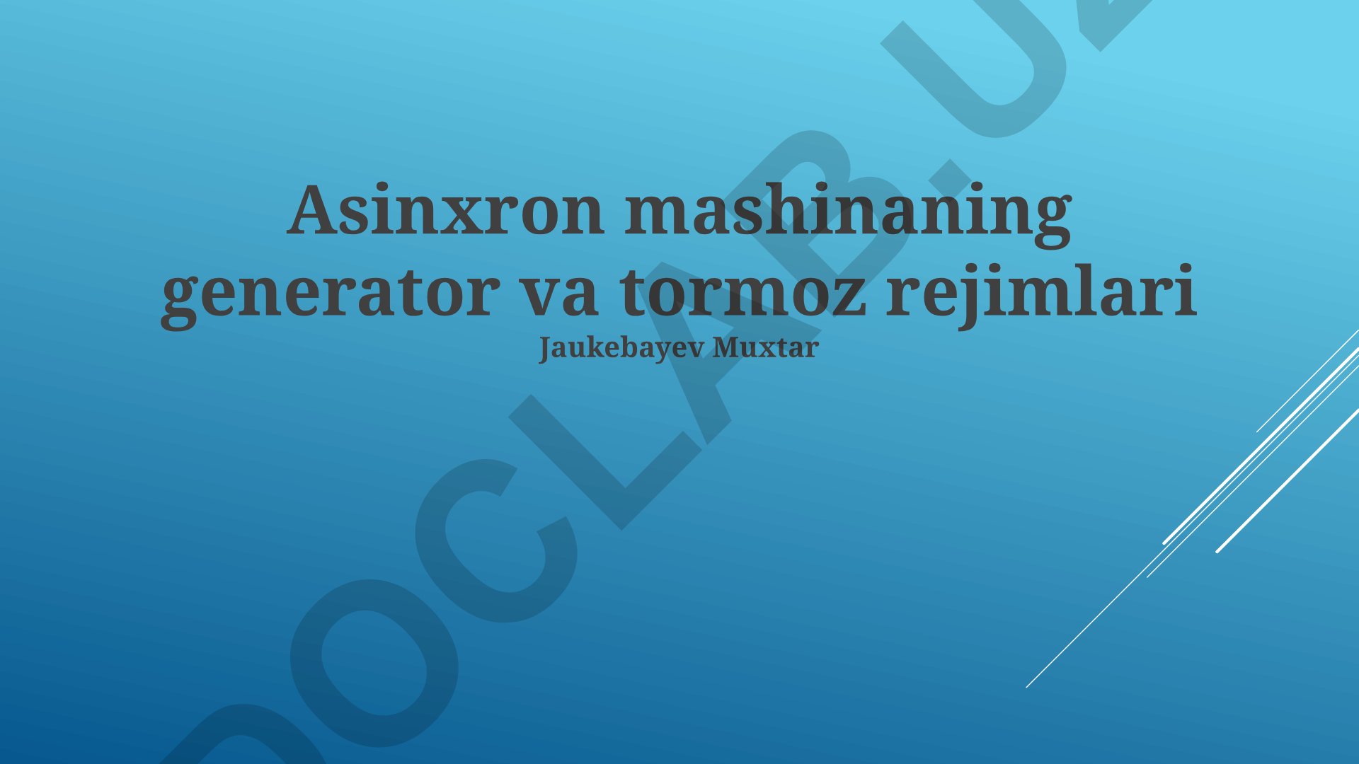 Asinxron mashinaning generator va tormoz rejimlari