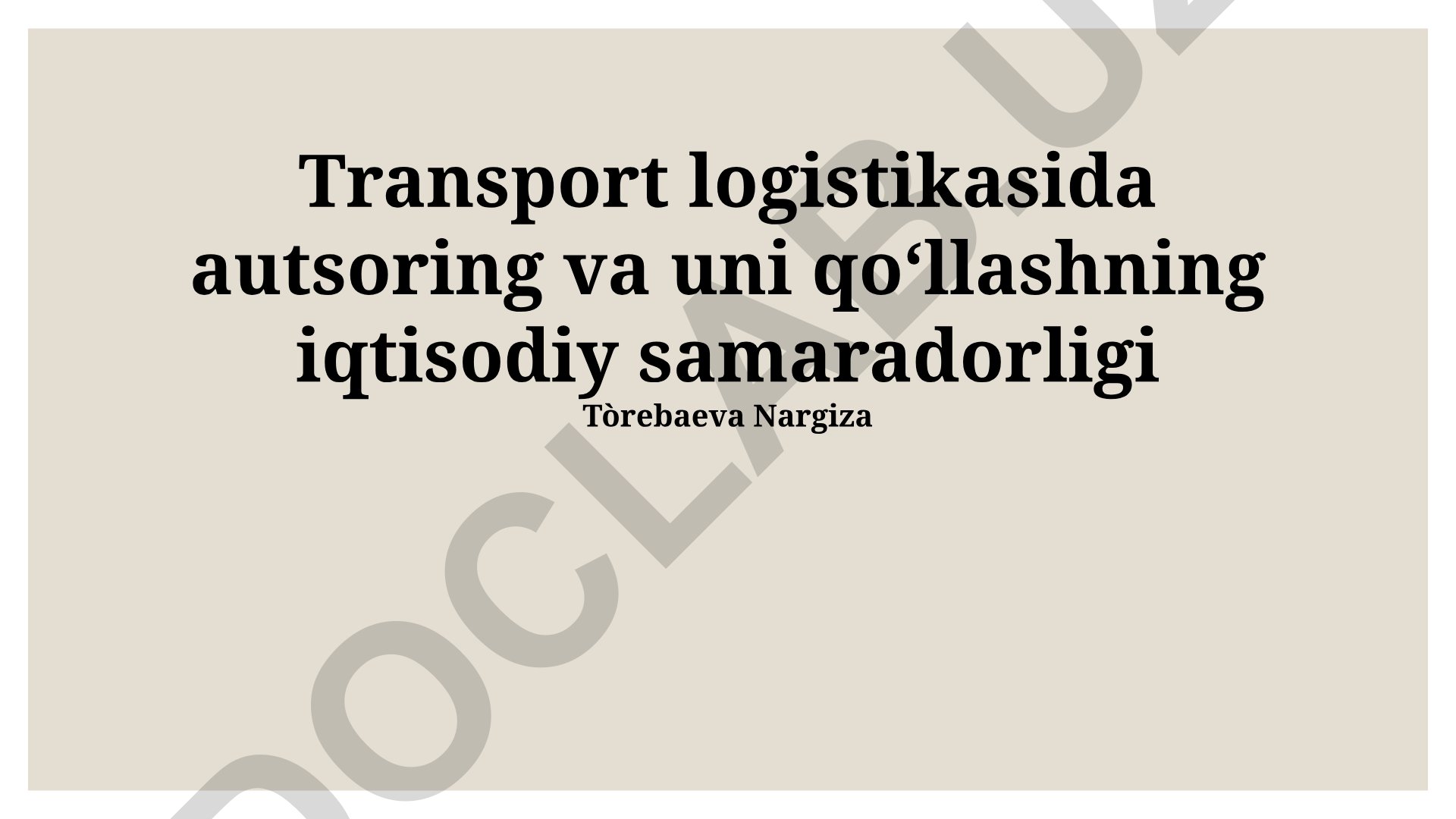 Transport logistikasida autsoring va iqtisodiy samaradorlik