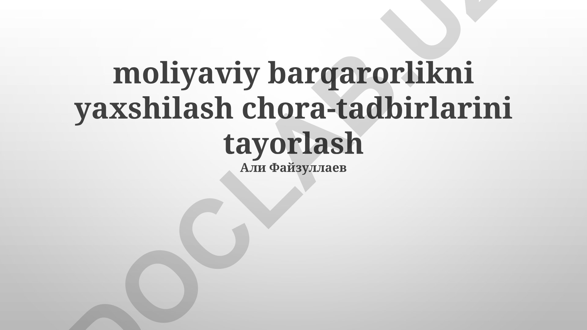 Moliyaviy barqarorlikni yaxshilash chora-tadbirlari
