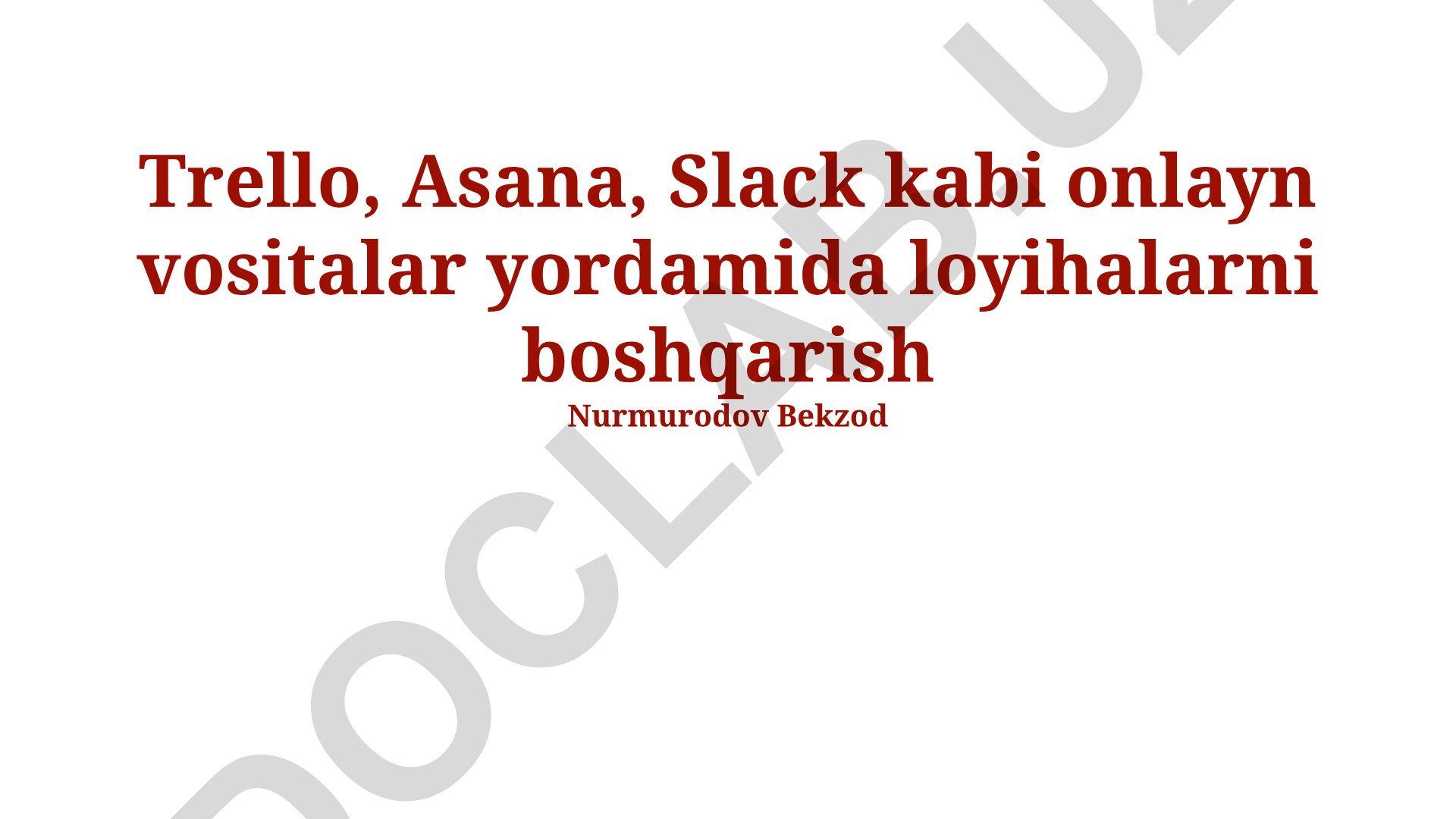 Onlayn vositalar yordamida loyiha boshqaruvi