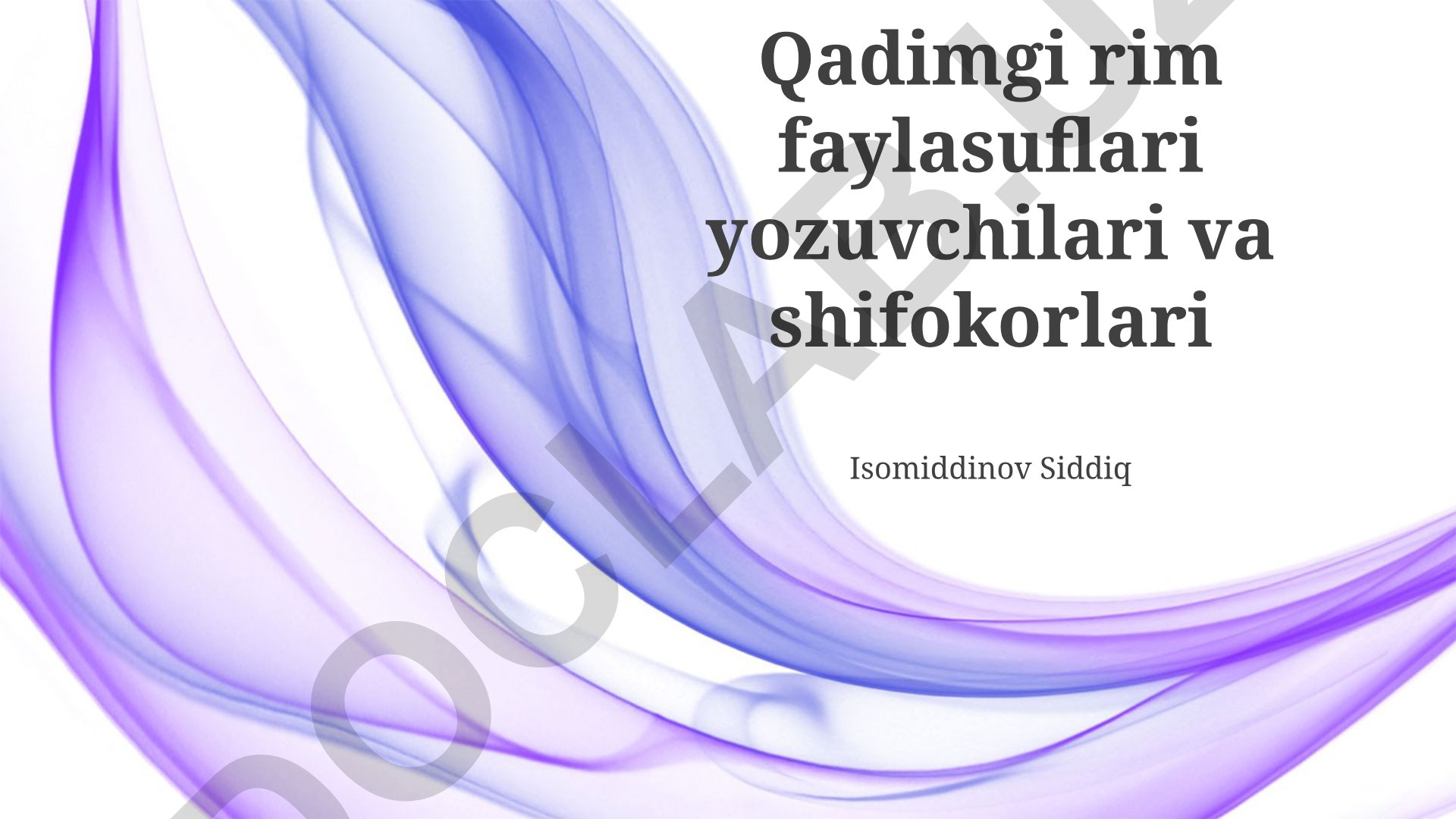 Qadimgi Rim faylasuflari, shifokorlari va yozuvchilari