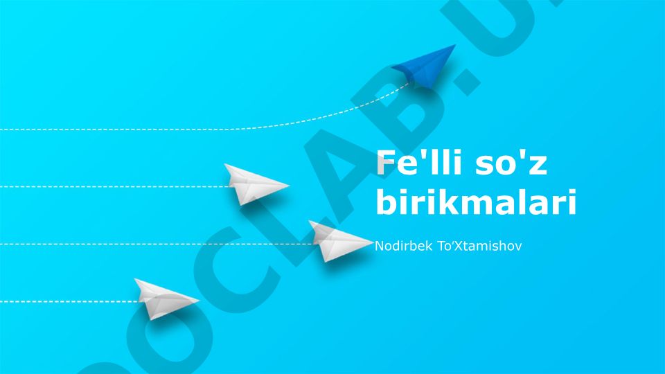 Fe'lli so'z birikmalari va til nozikliklari