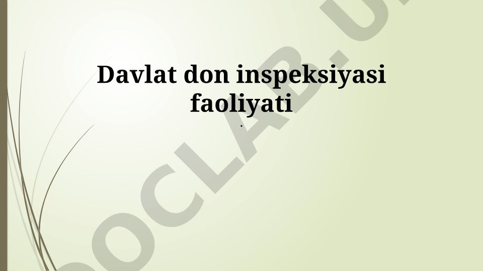 Davlat don inspeksiyasi faoliyati