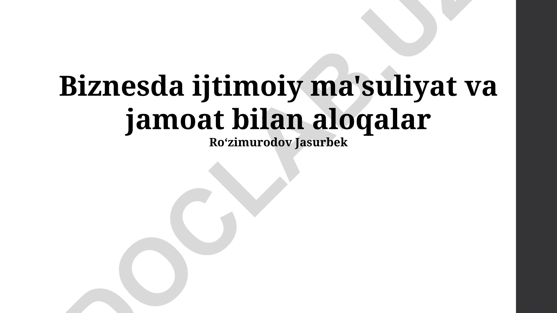 Biznesda ijtimoiy ma'suliyat va jamoat bilan aloqalar