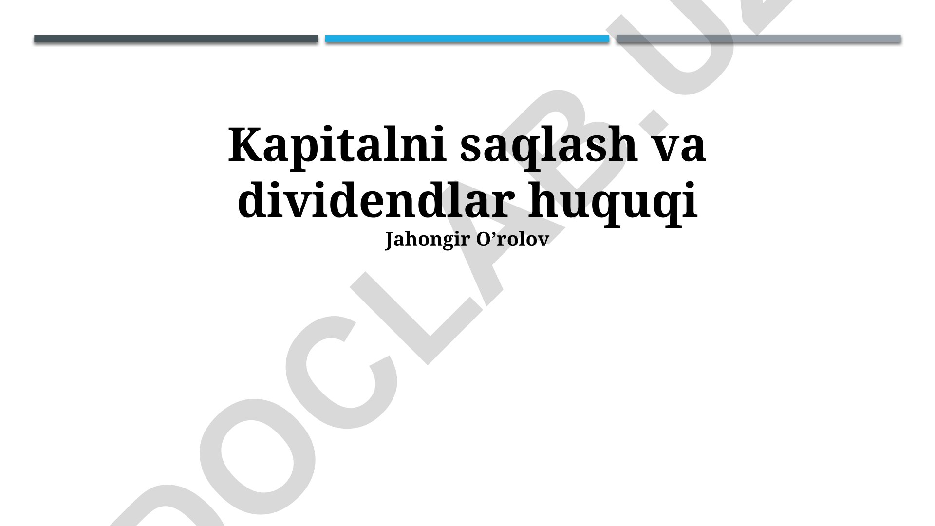 Kapitalni saqlash va dividendlar huquqi