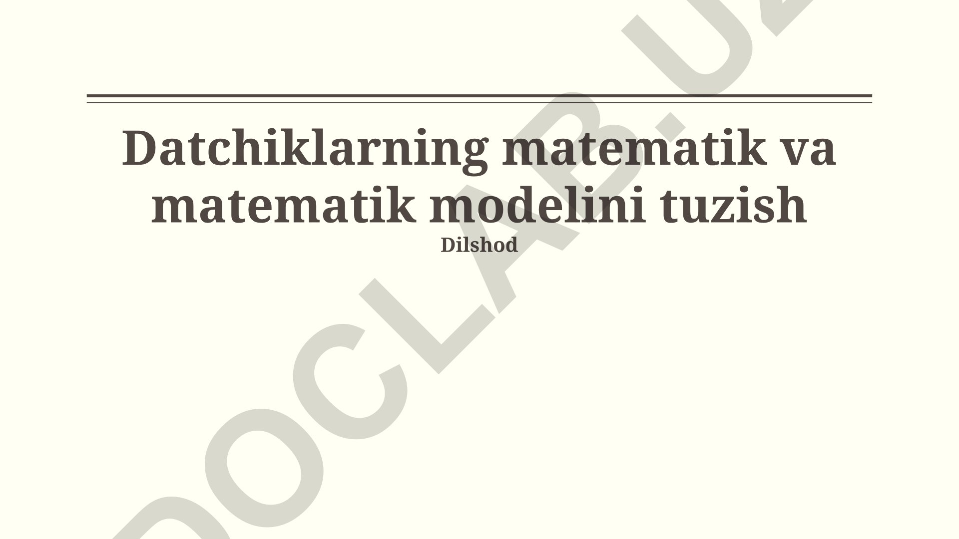 Datchiklarning matematik va matematik modelini tuzish