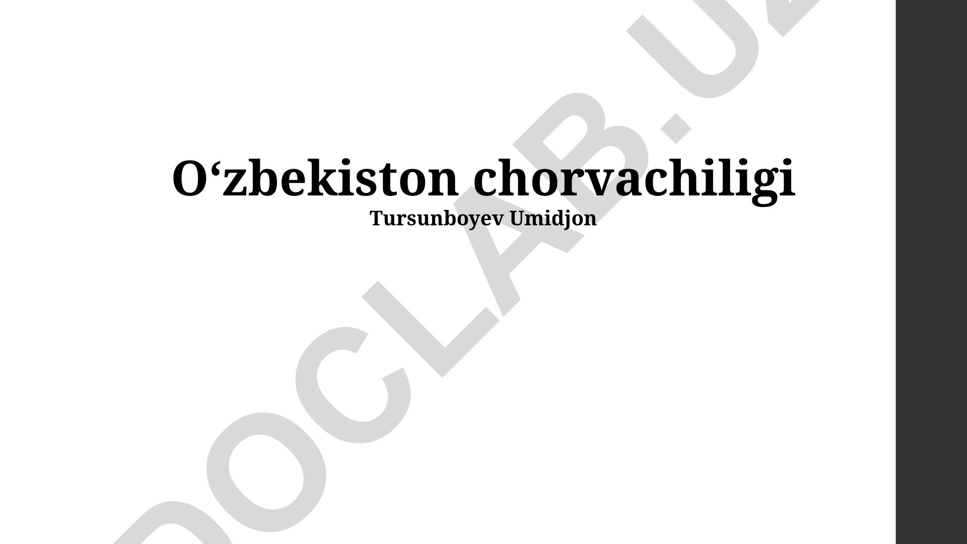 Oʻzbekistonda chorvachilikning hozirgi holati va rivojlanishi